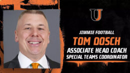 Graphic says: Jimmie Football, Tom Dosch, Associate Head Coach, Special Teams Coordinator with photo of man in front of gray background.